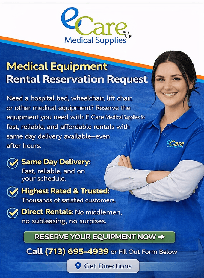 Medical Equipment Rental Reservation Request - Fast, Reliable, and Affordable Rentals with Same Day Delivery